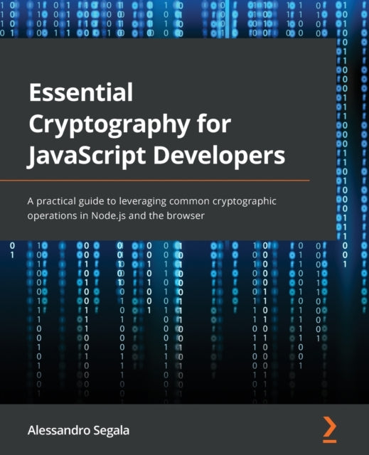 Essential Cryptography for JavaScript Developers: