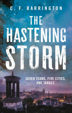 The Hastening Storm: The fast-paced dystopian thriller series that's gripping readers