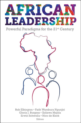 African Leadership: Powerful Paradigms for the 21st Century