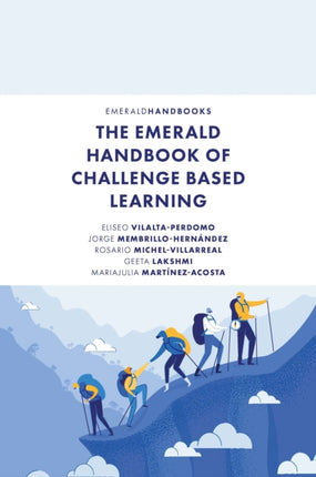 The Emerald Handbook of Challenge Based Learning