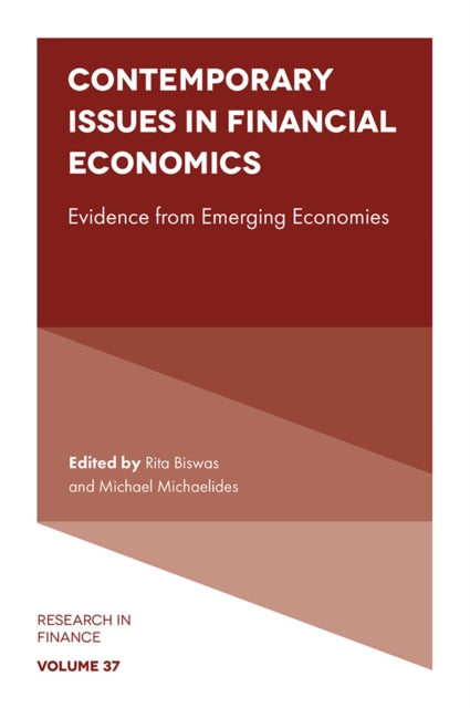 Contemporary Issues in Financial Economics: Evidence from Emerging Economies