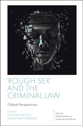 Rough Sex and the Criminal Law