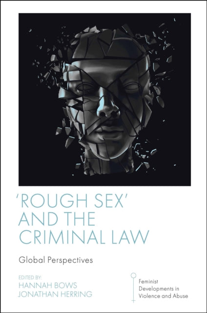 Rough Sex and the Criminal Law