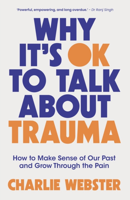 Why Its OK to Talk About Trauma