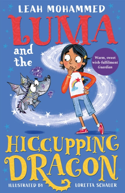 Luma and the Hiccupping Dragon: Book 2