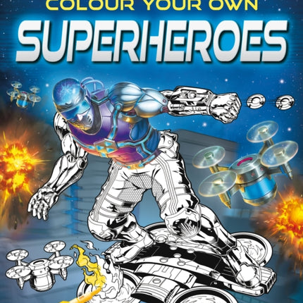 Colour Your Own Superheroes