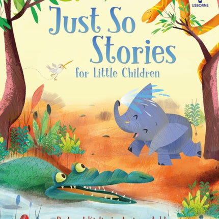 Just So Stories for Little Children