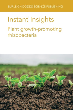 Instant Insights: Plant Growth-Promoting