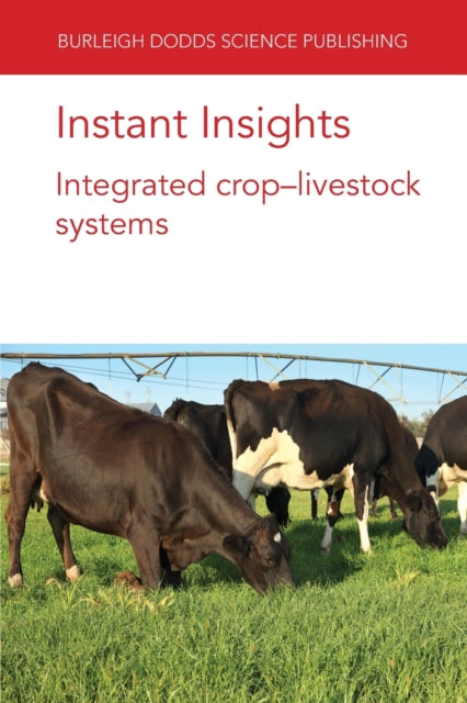 Instant Insights: Integrated Crop-Livestock