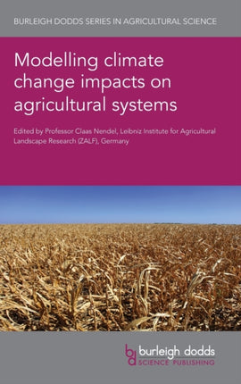 Modelling Climate Change Impacts on Agricultural