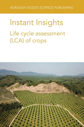 Instant Insights: Life Cycle Assessment (Lca) of