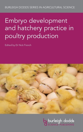 Embryo Development and Hatchery Practice in