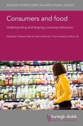 Consumers and Food: Understanding and Shaping