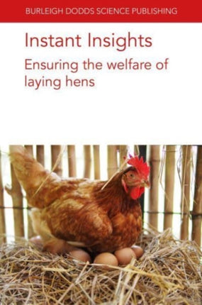 Instant Insights: Ensuring the Welfare of Laying