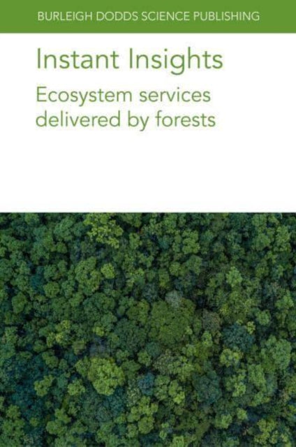Instant Insights: Ecosystem Services Delivered by
