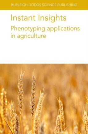 Instant Insights: Phenotyping Applications in