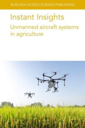 Instant Insights Unmanned Aircraft Systems in