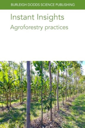 Instant Insights Agroforestry Practices