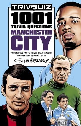 Trivquiz Manchester City: 1001 Questions