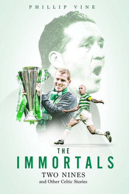 The Immortals: Two Nines and Other Celtic Stories