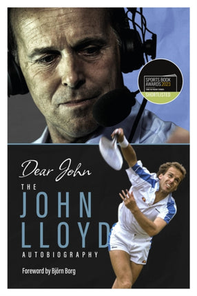 Dear John: The John Lloyd Autobiography