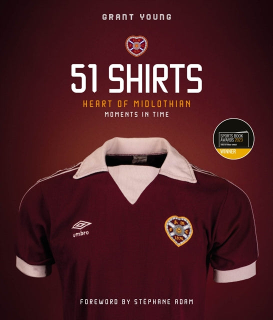 Heart of Midlothian; 51 Shirts: Moments in Time