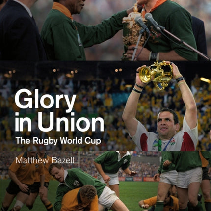 Glory in Union: The Rugby World Cup