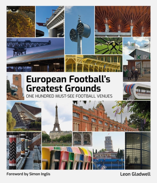 European Footballs Greatest Grounds