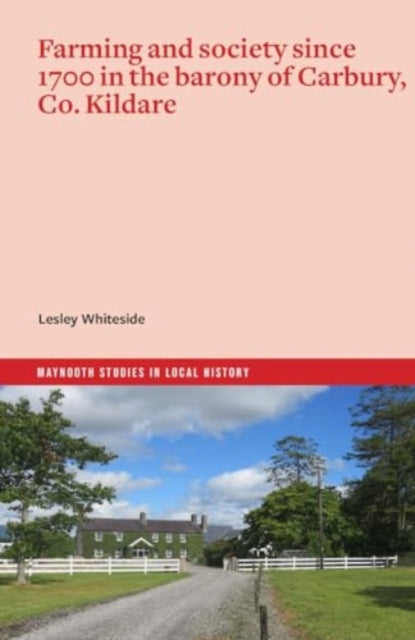 Farming and society since 1700 in the barony of