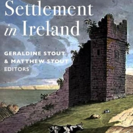 Sea and Settlement in Ireland
