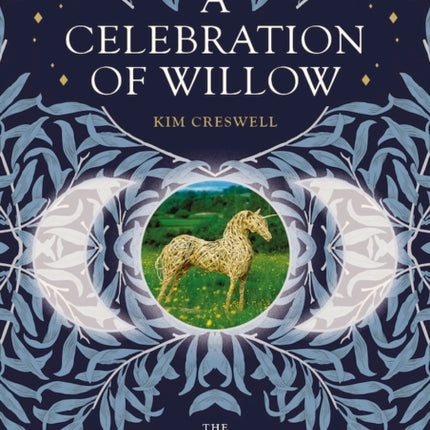 A Celebration of Willow