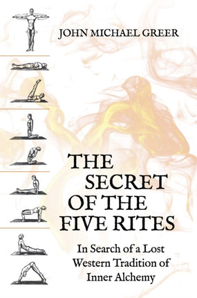 The Secret of the Five Rites: In Search of a Lost