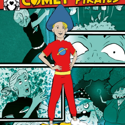 Sally Comet vs The Space Pirates