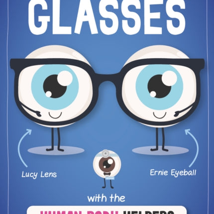 Wearing Glasses with the Human Body Helpers