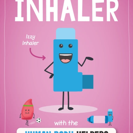 Using an Inhaler with the Human Body Helpers