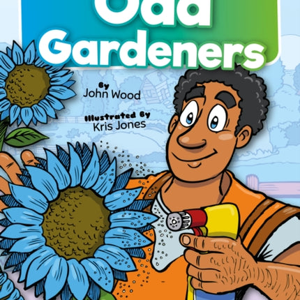 Odd Gardeners