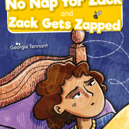 No Nap for Zack and Zack Gets Zapped