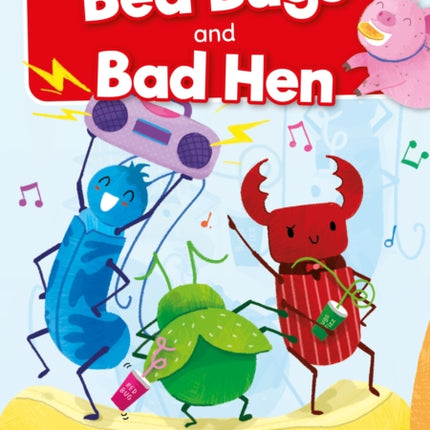 Bed Bugs & Bad Hen