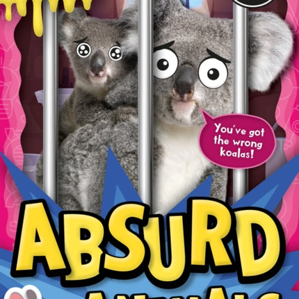 Absurd Animals