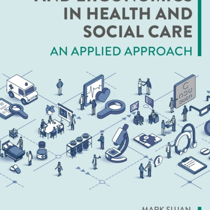 Human Factors and Ergonomics in Health and Social