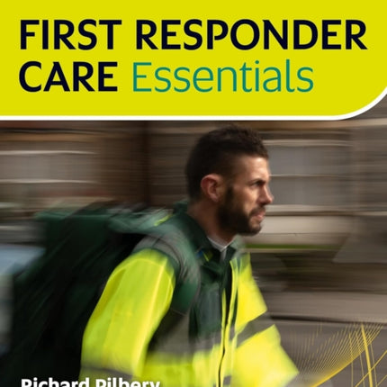 First Responder Care Essentials