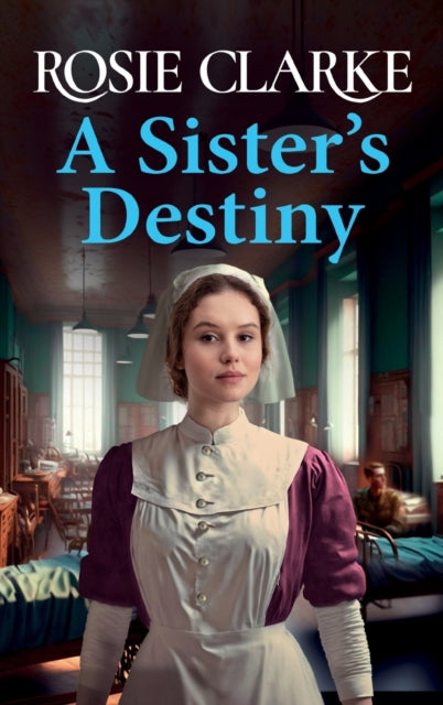 A Sister's Destiny: A heartbreaking historical