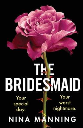 The Bridesmaid: The addictive psychological thriller that everyone is talking about