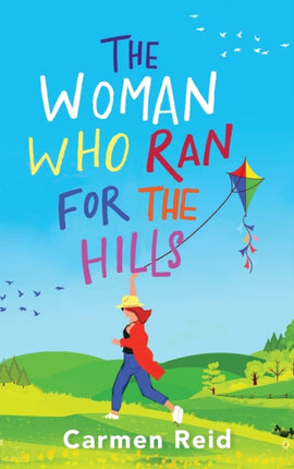 The Woman Who Ran For The Hills: The BRAND NEW