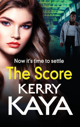 The Score: A BRAND NEW gritty, gripping gangland