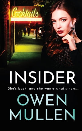 Insider: A page-turning, gritty gangland thriller