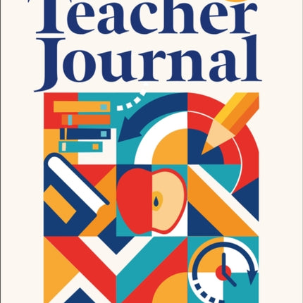 The Teacher Journal: Bitesize CPD and reflective
