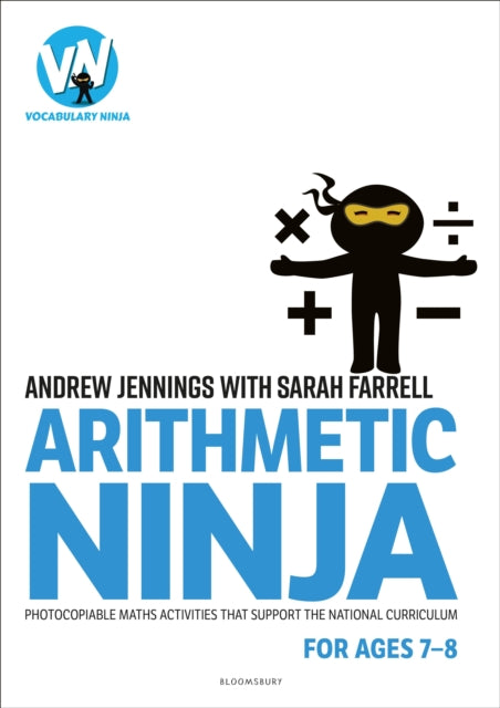 Arithmetic Ninja for Ages 7-8: Maths activities for Year 3