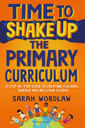 Time to Shake Up the Primary Curriculum: A