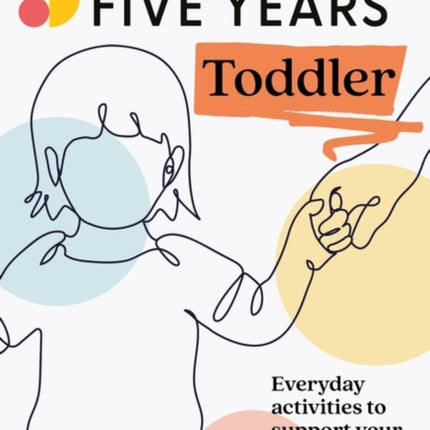 My First Five Years Toddler